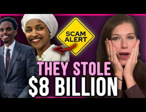 Ilhan Omar’s Somalis Steal $8 Billion