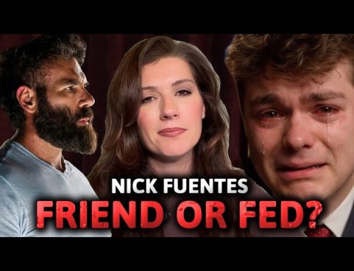 The Case of Nick Fuentes: Friend or Fed?